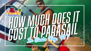 How much does it cost to parasail in Siesta Key, FL? Featured image showing parasailing over turquoise Gulf waters with Siesta Key Watersports in Florida.
